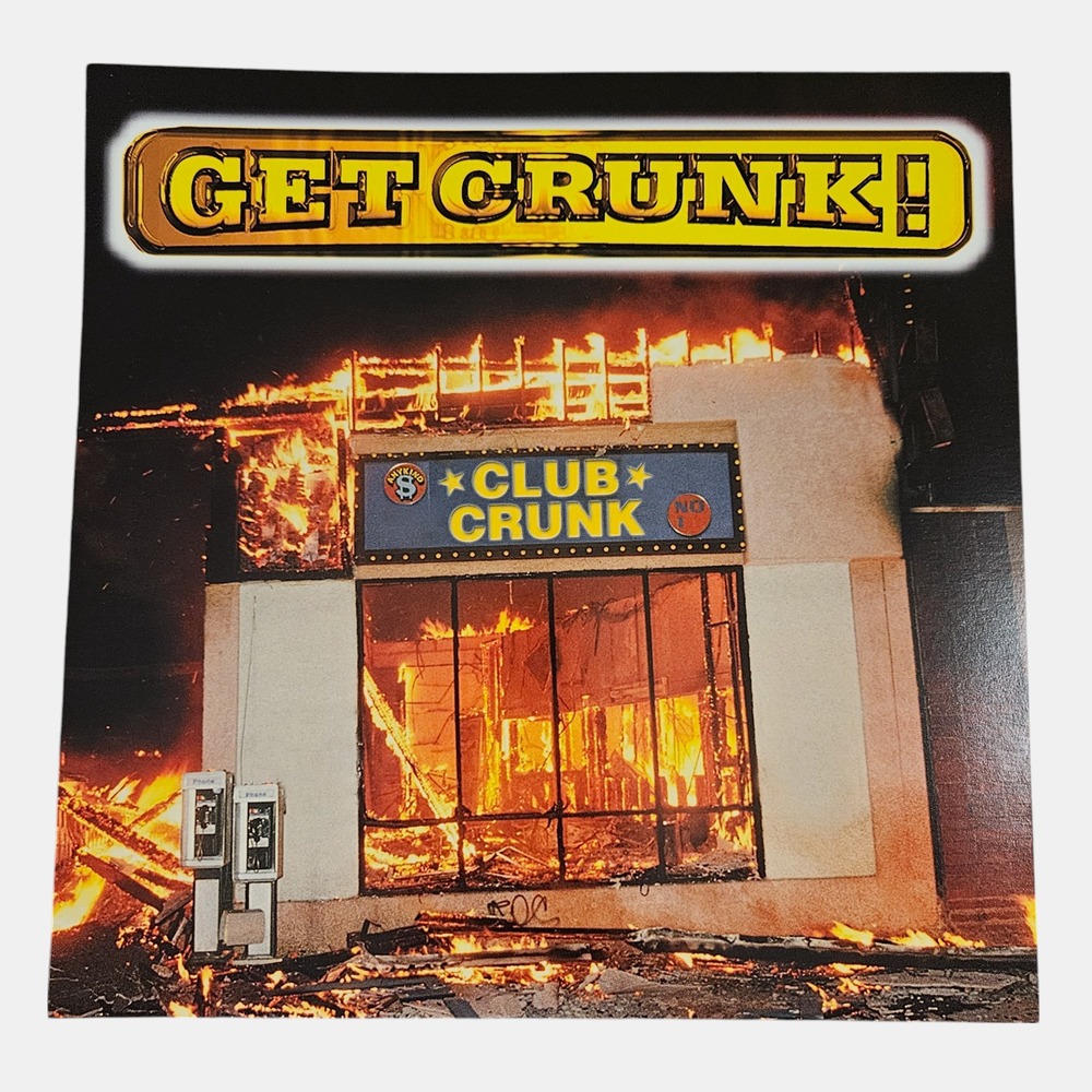 Get Crunk! Club Crunk 1999 Promo Flat Poster 12x12 Tommy Boy Southern Hip Hop